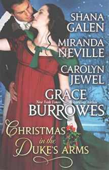 9781502772268-1502772264-Christmas in the Duke's Arms: A Historical Romance Holiday Anthology
