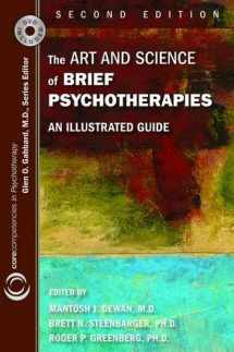 9781585623969-1585623962-The Art and Science of Brief Psychotherapies: An Illustrated Guide (Corecompetencies in Psychotherapy)