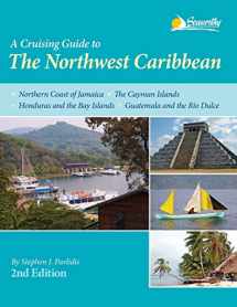 9781892399380-1892399385-A Cruising Guide to the Northwest Caribbean