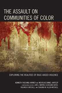 9781475819731-1475819730-The Assault on Communities of Color: Exploring the Realities of Race-Based Violence