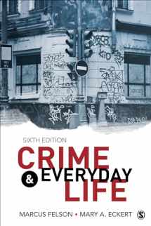 9781506394787-1506394787-Crime and Everyday Life: A Brief Introduction