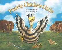 9781561458349-1561458341-Prairie Chicken Little