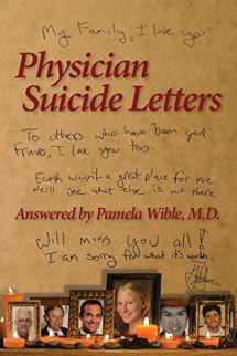 9780985710323-0985710322-Physician Suicide Letters Answered