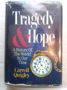 9780945001102-094500110X-Tragedy & Hope: A History of the World in Our Time