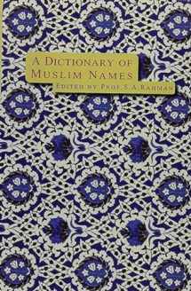 9788178980041-8178980045-A Dictionary of Muslim Names (English and Arabic Edition)