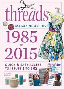 9781631865985-1631865986-Threads 2015 Magazine Archive
