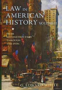 9780199930982-0199930988-Law in American History, Volume II: From Reconstruction Through the 1920s