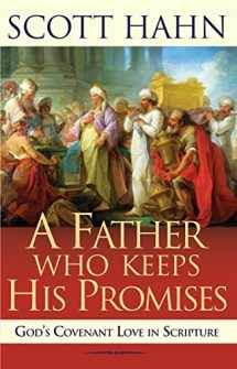9780892838295-0892838299-A Father Who Keeps His Promises: God's Covenant Love in Scripture