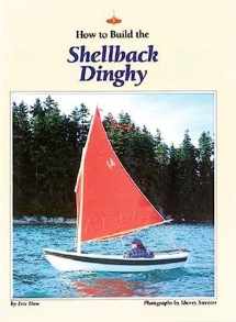 9780937822272-0937822272-How to Build the Shellback Dinghy