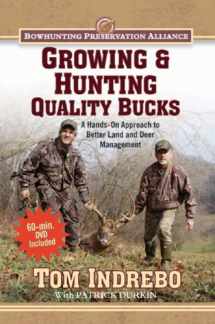 9780979513121-097951312X-Growing & Hunting Quality Bucks