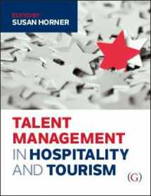 9781910158678-1910158674-Talent Management in Hospitality and Tourism