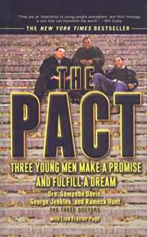 9780756990671-075699067X-The Pact: Three Young Men Make a Promise and Fulfill a Dream