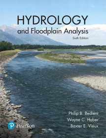9780134751979-0134751973-Hydrology and Floodplain Analysis (What's New in Engineering)