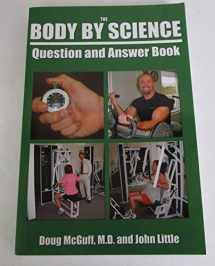 9781450573412-145057341X-The Body By Science Question and Answer Book