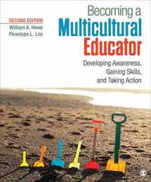 9781483365053-1483365050-Becoming a Multicultural Educator: Developing Awareness, Gaining Skills, and Taking Action