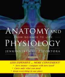 9780470418215-0470418214-Anatomy and Physiology: From Science to Life