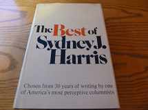 9780395219805-0395219809-The Best of Sydney J. Harris