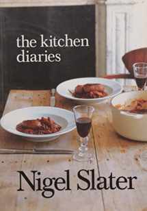 9780007241156-0007241151-The Kitchen Diaries: A Year in the Kitchen with Nigel Slater
