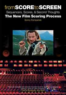9780825673085-0825673089-From Score to Screen: Sequencers, Scores & Second Thoughts-The New Film Scoring Process