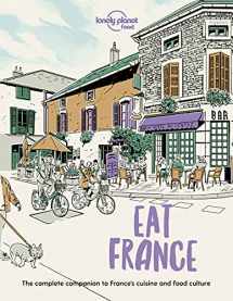 9781838695170-1838695176-Lonely Planet Eat France (Lonely Planet Food)