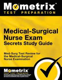 9781610720137-161072013X-Medical-Surgical Nurse Exam Secrets Study Guide: Med-Surg Test Review for the Medical-Surgical Nurse Examination