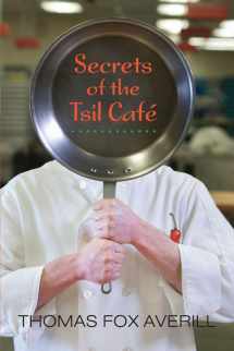 9780826351128-0826351123-Secrets of the Tsil Café