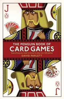 9780141037875-0141037873-The Penguin Book of Card Games: Everything You Need to Know to Play Over 250 Games