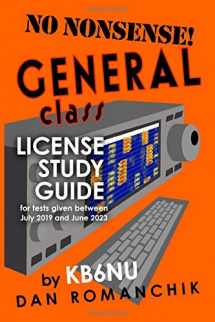 9780983221647-0983221642-No Nonsense General Class License Study Guide: for tests given between July 2019 and June 2023