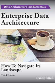 9781782223269-1782223266-Enterprise Data Architecture: How to navigate its landscape