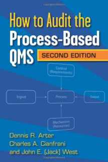 9780873898447-0873898443-How to Audit the Process Based QMS, Second Edition