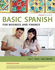 9781285052236-1285052234-Basic Spanish for Business and Finance Enhanced Edition (World Languages)