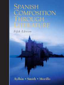 9780131546790-0131546791-Spanish Composition Through Literature (English and Spanish Edition)