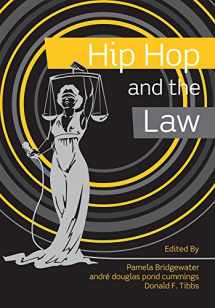 9781611635942-1611635942-Hip Hop and the Law