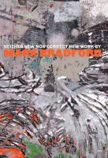 9780300131314-0300131313-Neither New nor Correct: New Work by Mark Bradford