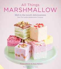 9781910254196-1910254193-All Things Marshmallow: Melt-in-the mouth deliciousness from the London Marshmallow Company