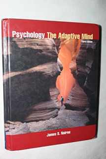 9780534390570-0534390579-Psychology: The Adaptive Mind (with InfoTrac)
