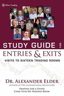 9780471659822-0471659827-Study Guide for Entries and Exits: Visits to 16 Trading Rooms