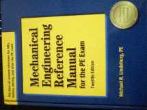 9781591260493-1591260493-Mechanical Engineering Reference Manual for the PE Exam, 12th Edition