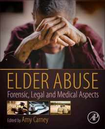 9780128157794-0128157798-Elder Abuse: Forensic, Legal and Medical Aspects