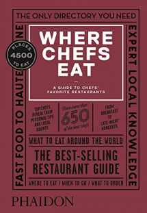 9780714875651-0714875651-Where Chefs Eat: A Guide to Chefs' Favorite Restaurants