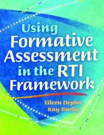 9781935249740-1935249746-Using Formative Assessment in the RTI Framework