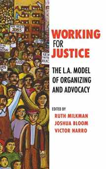 9780801448584-0801448581-Working for Justice: The L.A. Model of Organizing and Advocacy