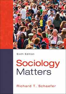 9780078026959-0078026954-Sociology Matters