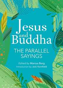 9781646044597-1646044592-Jesus and Buddha: The Parallel Sayings