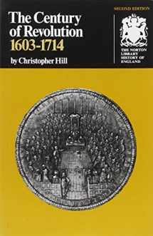 9780393300161-0393300161-The Century of Revolution: 1603-1714 (Norton Library History of England)