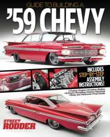 9781935231325-1935231324-Guide to Building a '59 Chevy