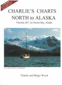 9780968637050-0968637051-Charlie's Charts North to Alaska