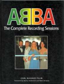 9780907938101-0907938108-ABBA: The Complete Recording Sessions