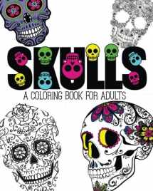 9781517006082-1517006082-Skulls: An Adult Coloring Book