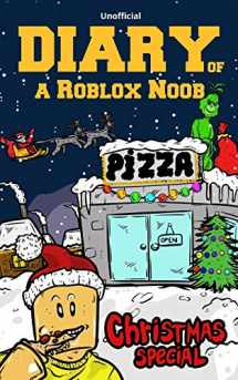 9781731083609-1731083602-Diary of a Roblox Noob: Christmas Special (Video game book kids)